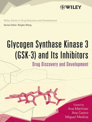 cover image of Glycogen Synthase Kinase 3 (GSK-3) and Its Inhibitors